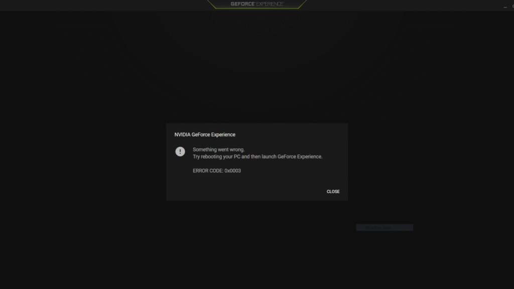 Nvidia GeForce Experience Error Code 0x0003 message