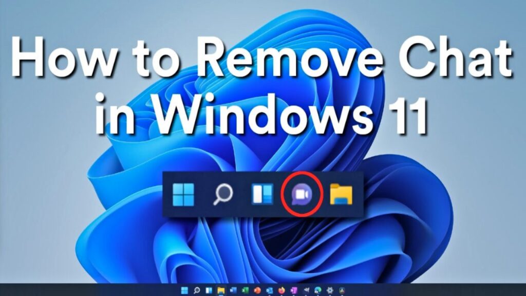 How to Remove Chat from Taskbar in Windows 11
